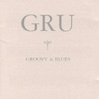 GRU(그루) - GROOVY & BLUES