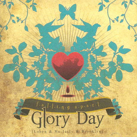 GLORY DAY(글로리데이) - FALLING APART 