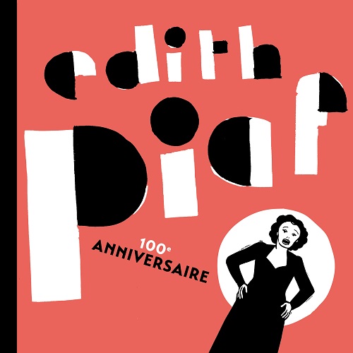 EDITH PIAF - 誕生100周年記念ベストアルバム