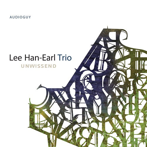LEE HAN-EARL TRIO - UNWISSEND