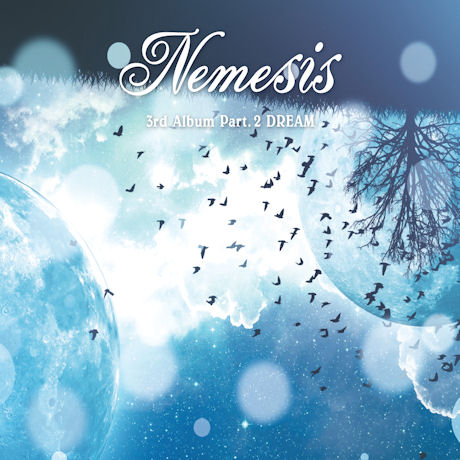 NEMESIS(네미시스) - DREAM [3RD ALBUM PART 2] 