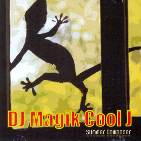 DJ MAGIK COOL J - SUMMER COMPOSER 