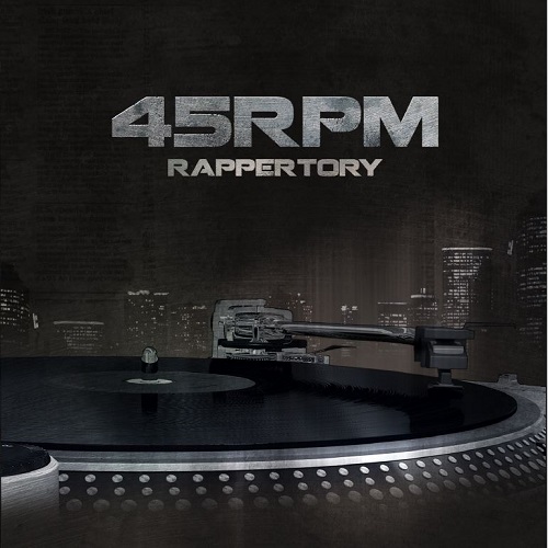 45RPM - RAPPERTORY