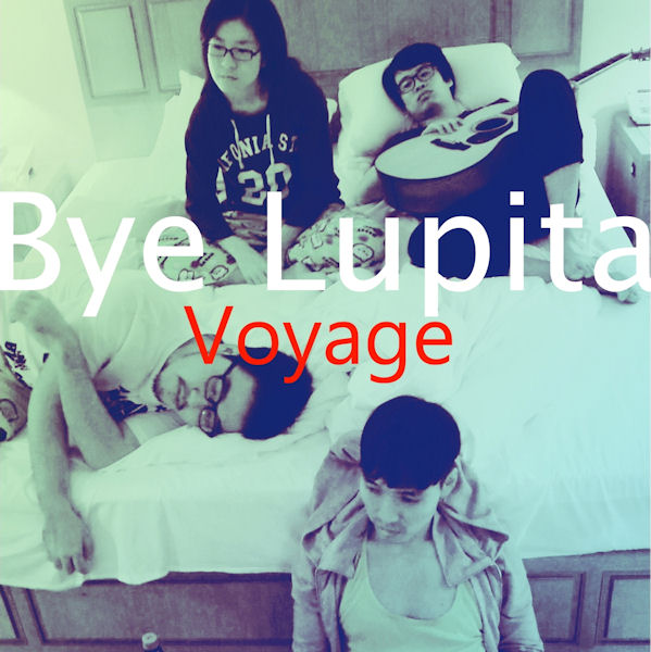 BYE LUPITA(바이루피타) - VOYAGE 