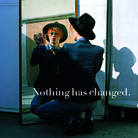 DAVID BOWIE - NOTHING HAS CHANGED : THE VERY BEST OF