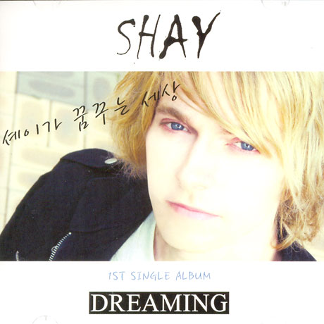 SHAY(셰이) - DREAMING [1ST SINGLE ALBUM]