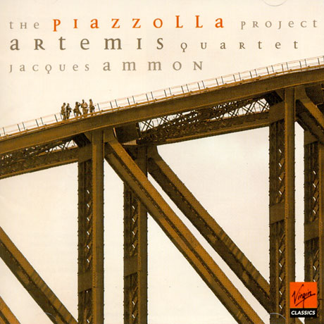 ASTOR PIAZZOLLA - THE PIAZZOLLA PROJECT/ ARTEMIS QUARTET/ JACQUES AMMON [피아졸라 프로젝트] 