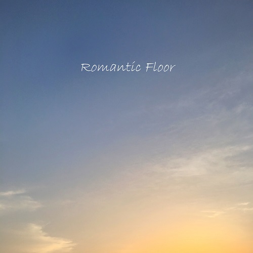 ROMANTIC FLOOR - ROMANTIC FLOOR