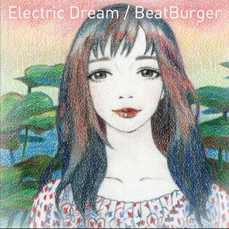 BEATBURGER(비트버거) - ELECTRIC DREAM [MINI ALBUM]