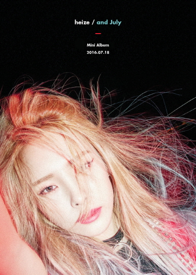 HEIZE - AND JULY