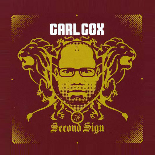 CARL COX - Second Sign [수입]