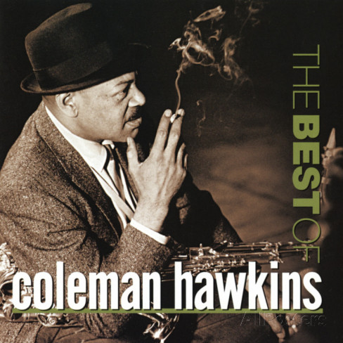 COLEMAN HAWKINS - THE BEST OF COLEMAN HAWKINS