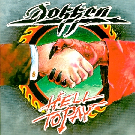 DOKKEN - HELL TO PAY
