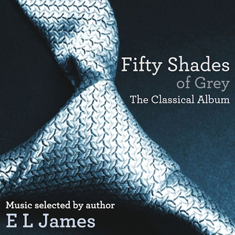 V.A - FIFTY SHADES OF GREY: THE CLASSICAL ALBUM [그레이의 50가지 그림자: 클래식 앨범]