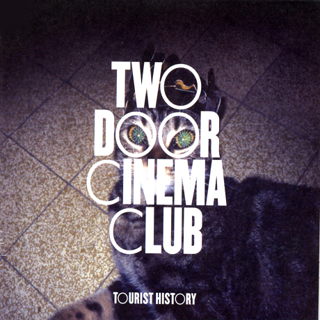 TWO DOOR CINEMA CLUB - TOURIST HISTORY