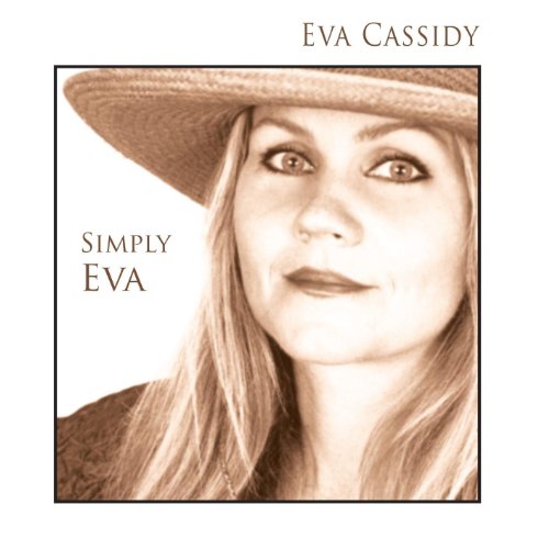 EVA CASSIDY - SIMPLY EVA [수입]
