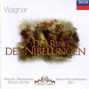 RICHARD WAGNER - DER RING DES NIBELUNGEN GREAT SCENES/ NILSSON/ SOLTI  [GERMANY]