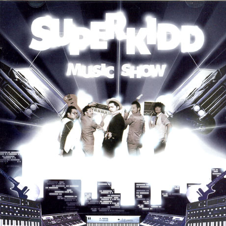 SUPERKIDD(슈퍼키드) - MUSIC SHOW [스페셜앨범]
