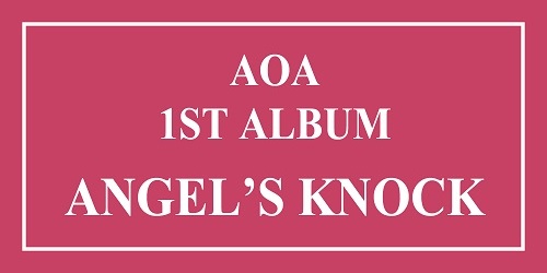 AOA - 1集 ANGEL'S KNOCK [A Ver.]