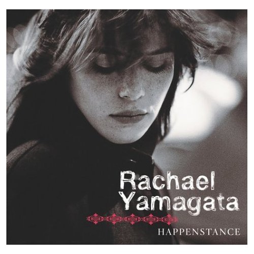 RACHAEL YAMAGATA - HAPPENSTANCE