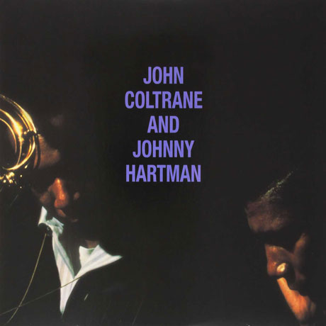 JOHN COLTRANE/ JOHNNY HARTMAN - JOHN COLTRANE & JOHNNY HARTMAN