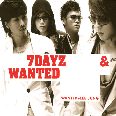 WANTED(원티드) - 7DAYZ & WANTED