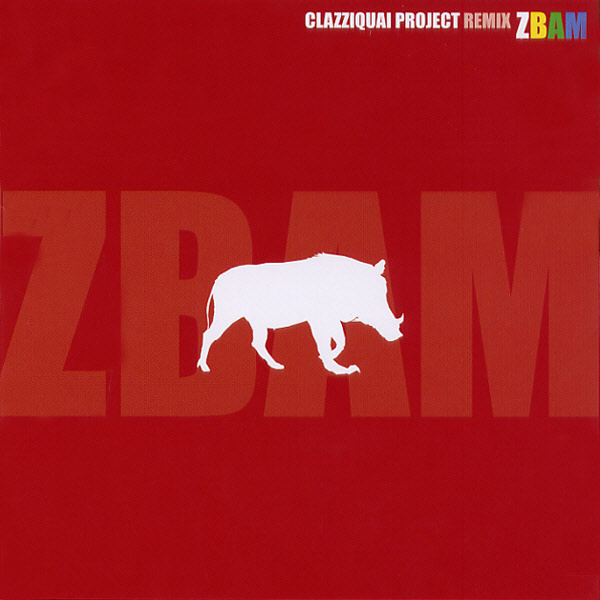 CLAZZIQUAI PROJECT(클래지콰이 프로젝트) - REMIX /ZBAM