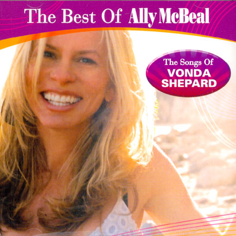 VONDA SHEPARD - THE BEST OF ALLY MCBEAL