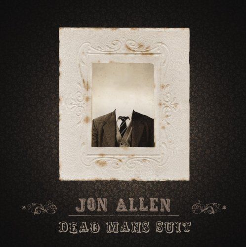JON ALLEN - DEAD MANS SUIT