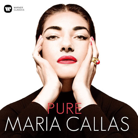 MARIA CALLAS - PURE