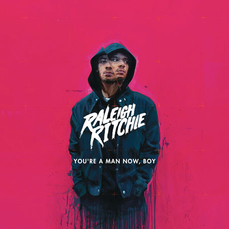 RALEIGH RITCHIE - YOU'RE A MAN NOW, BOY