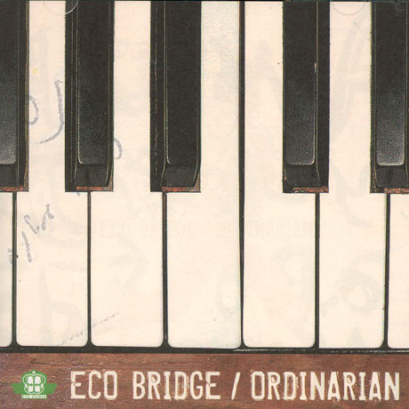 ECO BRIDGE(에코브릿지) - ORDINARIAN [2집]