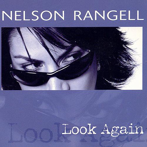 NELSON RANGELL - LOOK AGAIN
