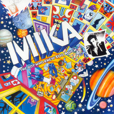 MIKA - THE BOY WHO KNEW TOO MUCH