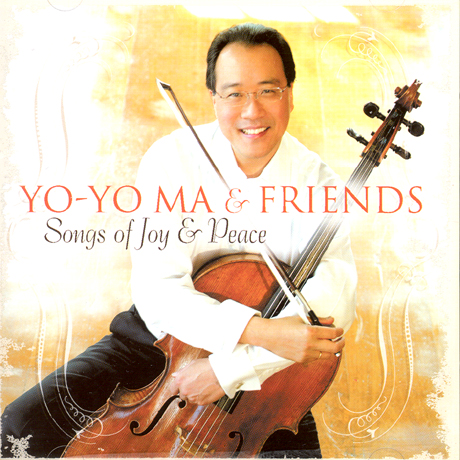 YO-YO MA & FRIENDS - SONGS OF JOY & PEACE