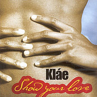 KLAE - SHOW YOUR LOVE