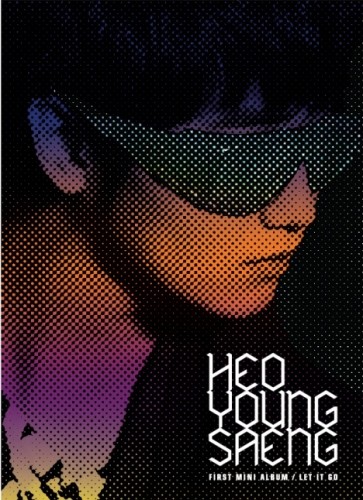 ホ・ヨンセン(HEO YOUNG SAENG) - LET IT GO
