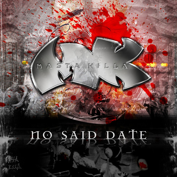 MASTA KILLAH - NO SAID DATE (BONUS DVD)