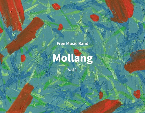 MOLLANG - FREE MUSIC BAND MOLLANG Vol.1