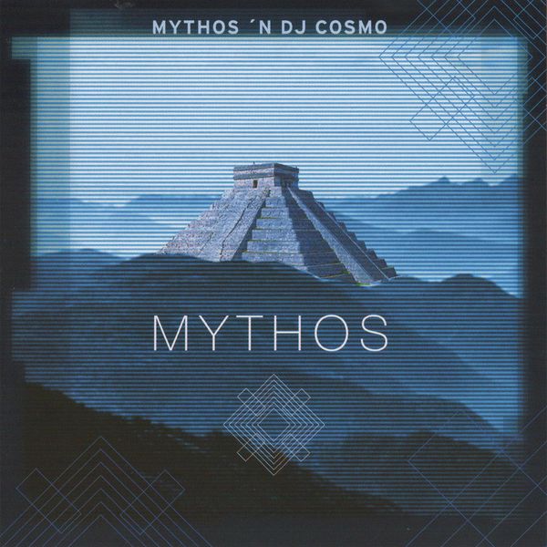 MYTHOS N DJ COSMO - MYTHOS