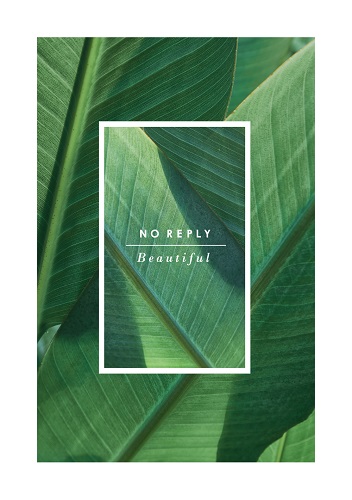 NO REPLY - 3集 BEAUTIFUL