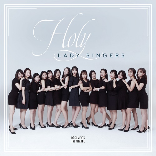 HOLY LADY SINGERS - HOLY LADY SINGERS