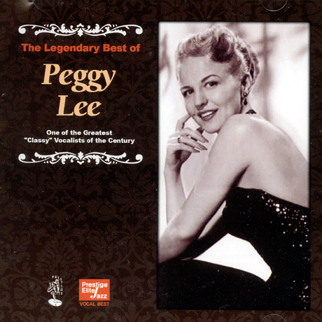 PEGGY LEE - THE LEGENDARY BEST OF