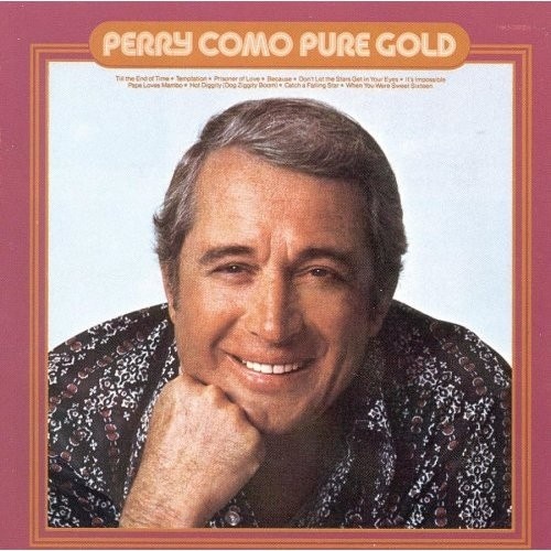 PERRY COMO - PURE GOLD