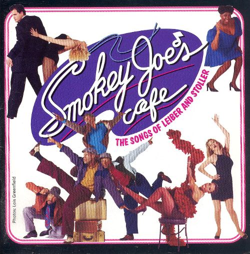 O.S.T - SMOKEY JOE`S CAFE - THE SONGS OF LEIBER AND STOLLER [USA]