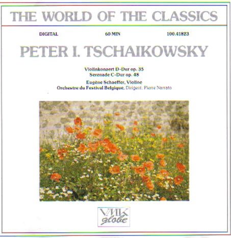 EUGENE SCHAEFFER - PETER I.TSCHAIKOWSKY : THE WORLD OF THE CLASSICS