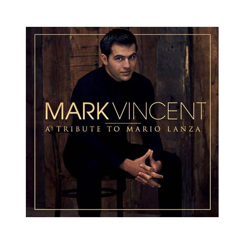 MART VINCENT - A TRIBUTE TO MARIO LANZA
