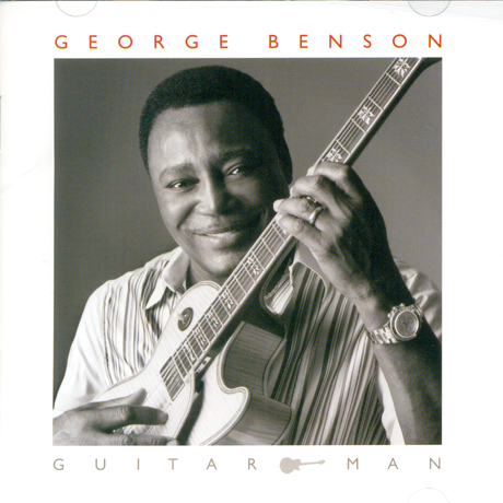 GEORGE BENSON - GUITAR MAN 