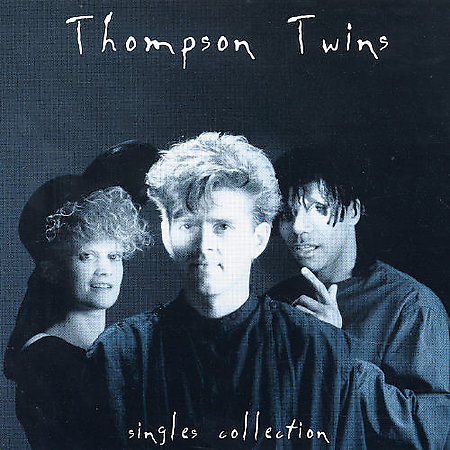 THOMPSON TWINS - SINGLES COLLECTION [UK]