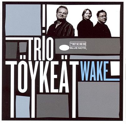 TRIO TOYKEAT - WAKE